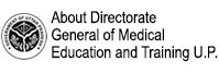 Directorate General of Medical Education and Training U. P.